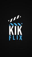 KikFlix ポスター