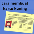 Cara Buat Kartu Kuning AK-1