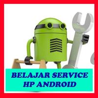 Belajar Service HP Android poster