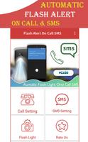 Poster Automatic Flash On Call & SMS