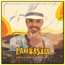 Lambasaia - Músicas Nova (Sem Internet) APK