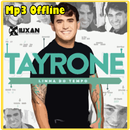 Tayrone Cigano Música - Mp3 Offline APK