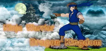 Ninja Warrior : Dragon Kingdom