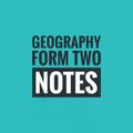 Geography: Form 2 notes