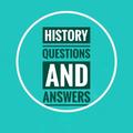 History: questions and answers