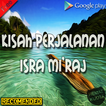 Kisah Perjalanan Isra Mi'raj Nabi Muhammad Saw