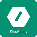 Kiss Anime - Nonton Anime APK