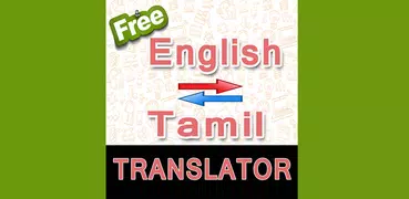 English to Tamil and Tamil to 