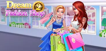 Dream Fashion Shop 2