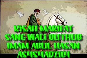 Wali Qutub Syekh Abul Hasan Sy poster