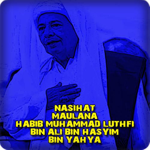 Nasihat Habib Luthfi Bin Yahya For Android Apk Download