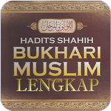 Hadits Bukhari Muslim Lengkap