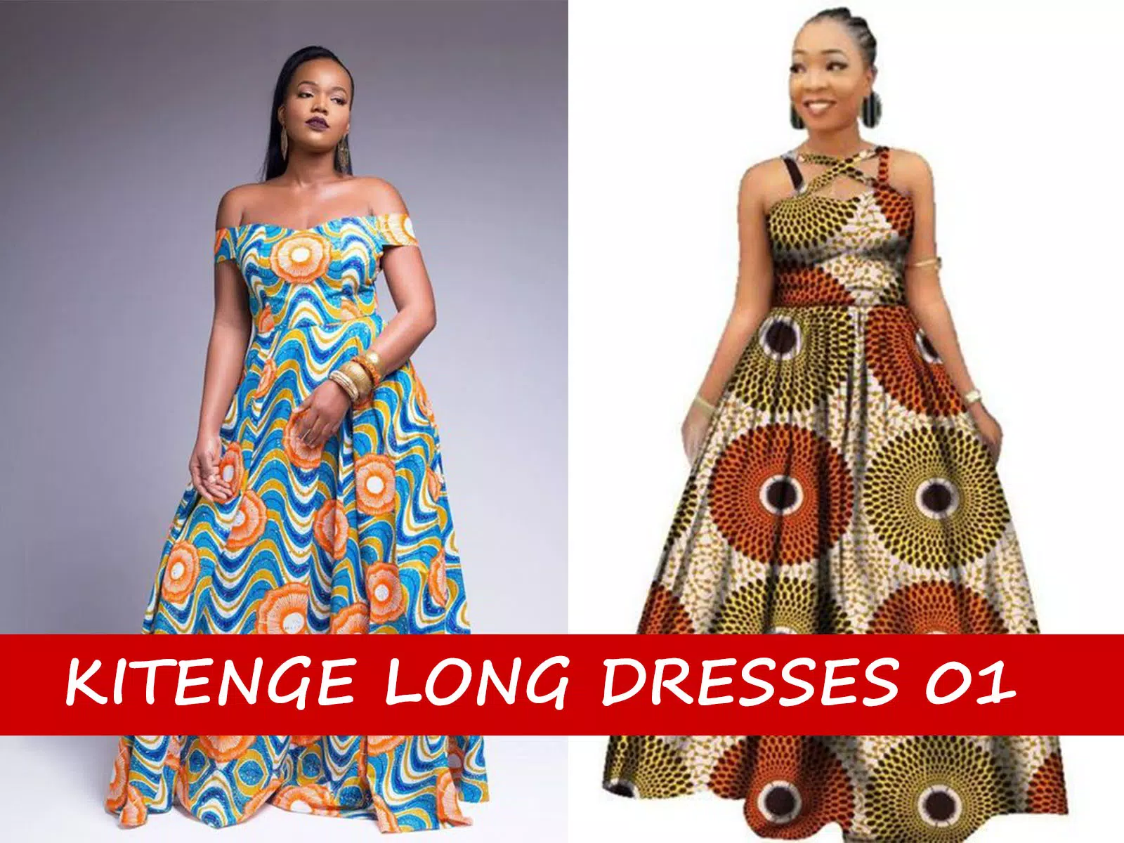 Trending Kitenge Long Dresses Styles APK for Android Download