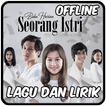 Lagu Lirik Buku Harian Seorang Istri Offline