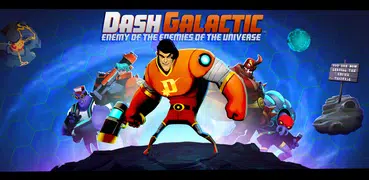 Dash Galactic