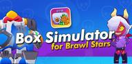 How to Download Box Simulator for Brawl Stars on Mobile