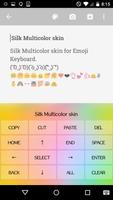 Silk Multicolor Emoji Keyboard Ekran Görüntüsü 2