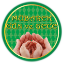 APK Mübarek Gün ve Geceler Dua