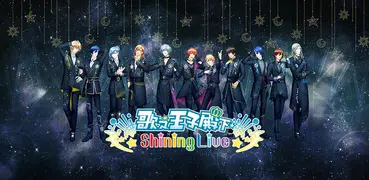 歌之☆王子殿下♪ Shining Live - 音樂節奏遊戲