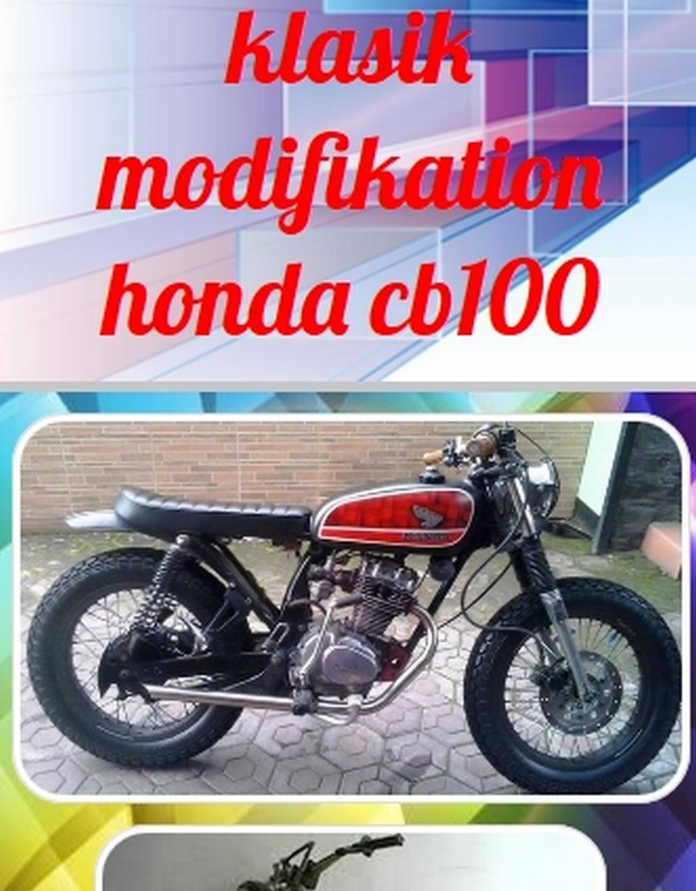 Klasik Modifikation Honda Cb100 For Android APK Download Klasik Modifikation Honda Cb100 For Android APK Download