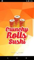 Crunchy Rolls Sushi 포스터