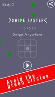 SWIPE FASTER - DOTS ARE MOVING ポスター