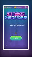 Hit Target: Shatter Reward Affiche