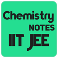Chemistry Notes for IIT-JEE Main/Advanced
