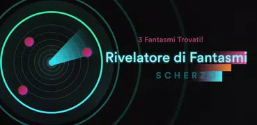 Rivelatore di Fantasmi Scherzo