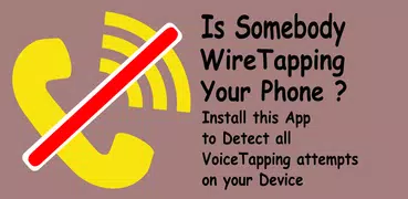 WireTap Detection (Anti Spy)