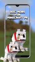 Dog Mobs for Minecraft pe पोस्टर
