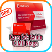 Cara Cek Saldo CIMB Niaga Terbaru