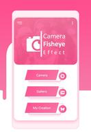 Fisheye CameraLens - Fisheye Photo Editor Plakat