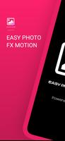 Easy Photo Motion Fx poster