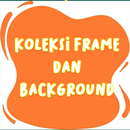 Frame dan Background 2022 APK