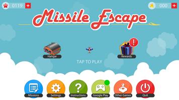 Missile Escape Plakat