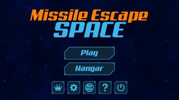 Missile Escape: Space Affiche