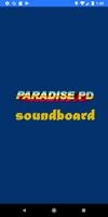 Paradise PD Soundboard Affiche