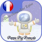 Dessin Animé Français Pappa Pig icono