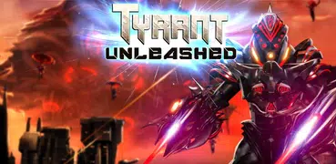 Tyrant Unleashed