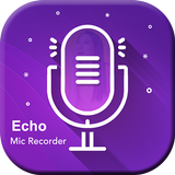 Echo-Live Mic Recorder