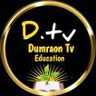 Dumraon TV Education