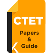 ”CTET Exam Guide for All Papers