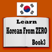 Learn Korean From ZERO Book 3