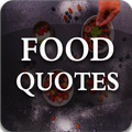 All Time Best Food Quotes 2018