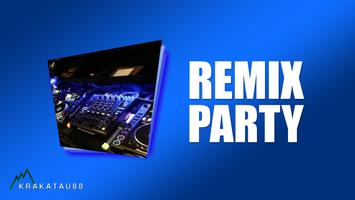 Remix: PARTY Affiche