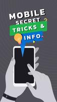 Mobile Secret : Tricks & Info Affiche