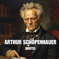Arthur Schopenhauer Quotes