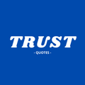 Trust Sayings and Quotes