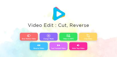 Video Edit : Cut, Reverse الملصق